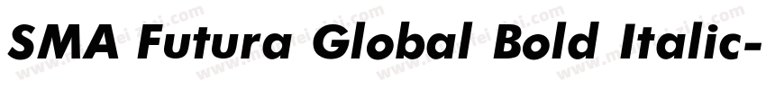 SMA Futura Global Bold Italic字体转换